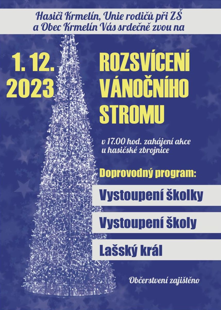Rozsvícení vánočního stromu obce Krmelín - pátek 1. prosince 2023 