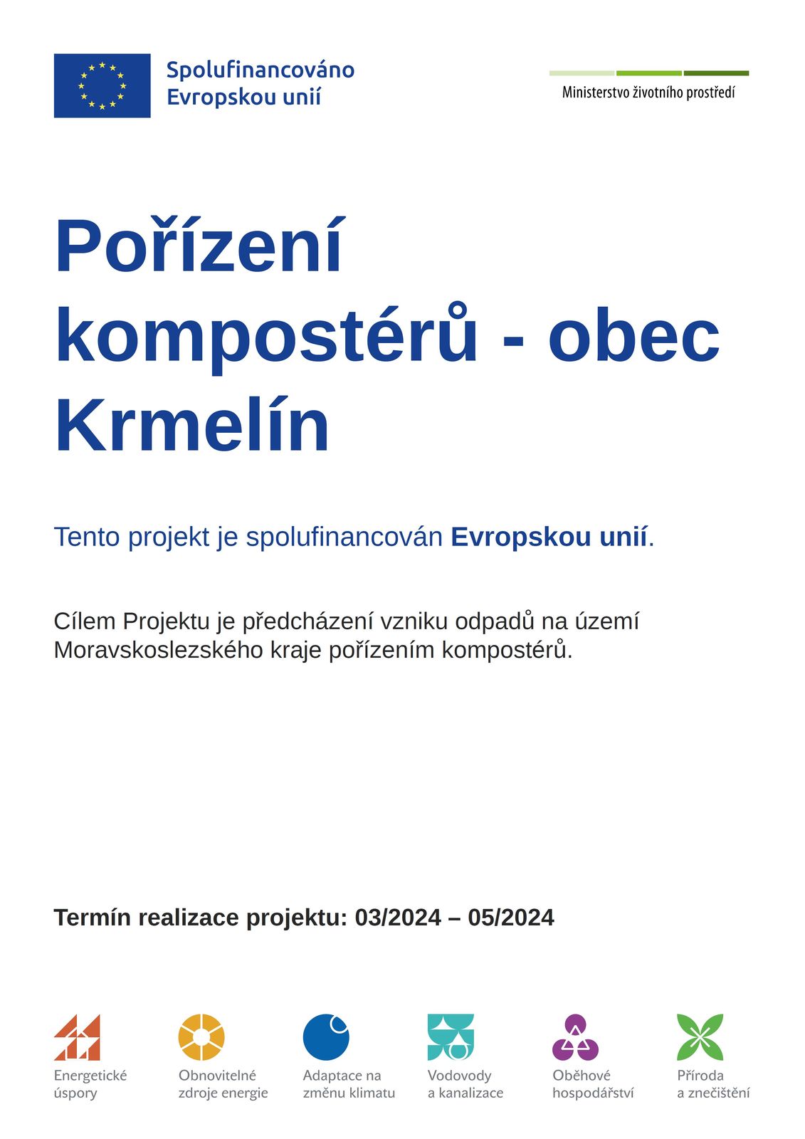 Pořízení kompostérů z dotace EU - obec Krmelín